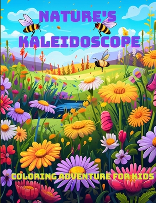 Nature's Kaleidoscope Coloring Adventure for Kids - Hazra, A (Creator)