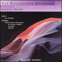 Nature's Realm - Philadelphia Orchestra; Wolfgang Sawallisch (conductor)