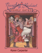 Naughty Ladies of the Pearly Gates