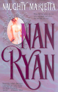 Naughty Marietta - Ryan, Nan