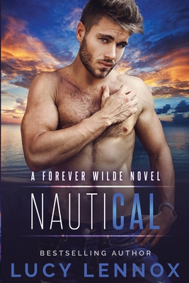 NautiCal: A Forever Wilde Novel - Lennox, Lucy