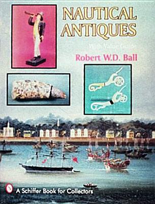 Nautical Antiques - Ball, W D