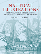 Nautical Illustrations: 681 Royalty-Free Illustrations from Nineteenth-Century Sources