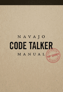 Navajo Code Talker Manual
