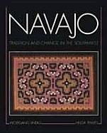 Navajo: Tradition and Change in the Southwest - Lindig, Wolfgang, and Teiwes, Helga (Photographer)