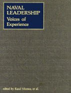 Naval Leadership: Voices of Experience - Montor, Karel