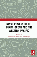 Naval Powers in the Indian Ocean and the Western Pacific