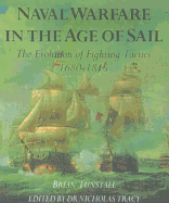 NAVAL WARFARE IN THE AGE OF SAIL