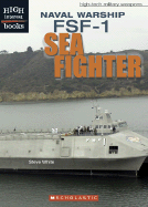 Naval Warship FSF-1: Sea Fighter