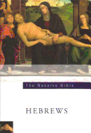 Navarre Bible: The Letters to the Hebrews