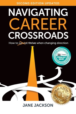 Navigating Career Crossroads - Jackson, Jane