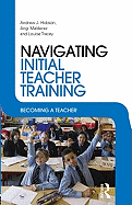 Navigating Initial Teacher Training: Becoming a Teacher