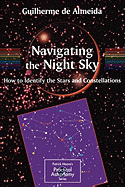 Navigating the Night Sky: How to Identify the Stars and Constellations