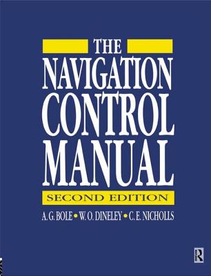 Navigation Control Manual - Bole, A G, and Nicholls, C E, and Dineley, W O