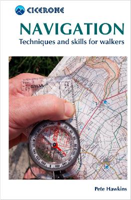 Navigation: Techniques and skills for walkers - Hawkins, Pete