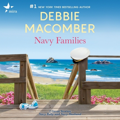 Navy Families: Navy Baby & Navy Husband - Macomber, Debbie, and Kalbli, Kristin (Read by)