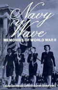 Navy Wave: Memories of World War II - Gunter, Helen C
