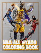 NBA All Stars: The Ultimate Coloring Book for Basketball Fans