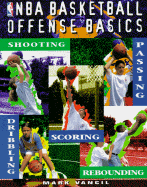 NBA Basketball Offense Basics - Vancil, Mark