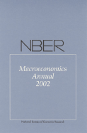 Nber Macroeconomics Annual 2002 - Gertler, Mark (Editor), and Rogoff, Kenneth (Editor)