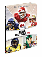 NCAA Football 09: Prima Official Game Guide - Prima Games, and Mojo Media