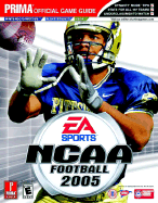 NCAA Football 2005: Prima Official Game Guide