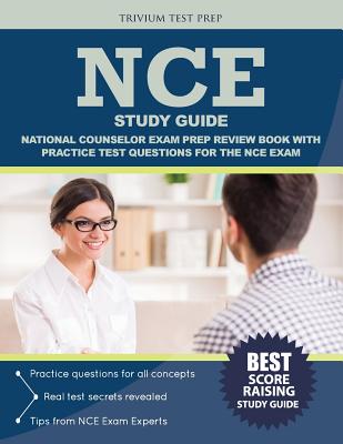 Nce Study Guide: National Counselor Exam Prep Review Book with Practice ...