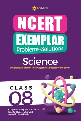 NCERT Exemplar Problems-Solutions Science class 8th - Sharma, Kirti, and Sharma, Seema, and Sharma, Sikha