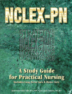 NCLEX-PN: A Study Guide for Practical Nursing