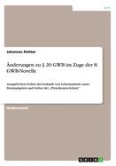 ?nderungen zu  20 GWB im Zuge der 8. GWB-Novelle: Anzapfverbot, Verbot des Verkaufs von Lebensmitteln unter Einstandspreis und Verbot der "Preis-Kosten-Schere"