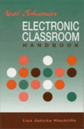 Neal-Schuman Electronic Classroom - Hinchliffe, Lisa Janicke