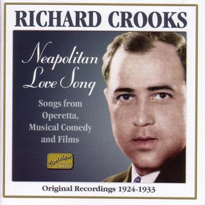 Neapolitan Love Song - Richard Crooks