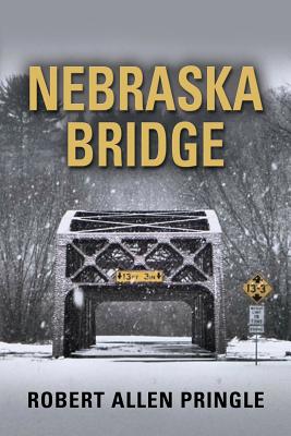 Nebraska Bridge - Pringle, Robert Allen