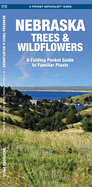 Nebraska Trees & Wildflowers: A Folding Pocket Guide to Familiar Plants