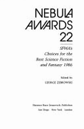 Nebula Awards 22: Sfwa's Choices for the Best Science Fiction and Fantasy 1986