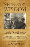 Necessary Wisdom