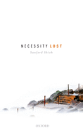 Necessity Lost: Modality and Logic in Early Analytic Philosophy, Volume 1