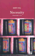 Necessity: Poems 1996-2006