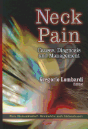 Neck Pain: Causes, Diagnosis & Management