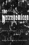 Necronomicon: The Book of Dead Names - Hay, George (Editor), and Wilson, Colin (Introduction by)
