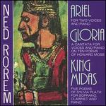 Ned Rorem: Ariel; Gloria; King Midas - Phyllis Curtin / Sandra Walker