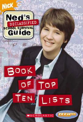 Ned's Declassified School Survival Guide: Book of Top Ten Lists - Kowitt, Holly
