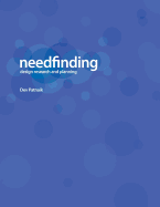 Needfinding: Design Research and Planning