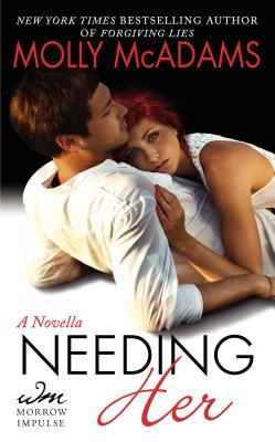 Needing Her - McAdams, Molly