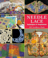 Needle Lace: Techniques & Inspiration