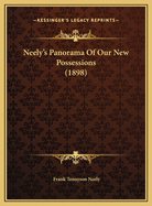 Neely's Panorama of Our New Possessions (1898)