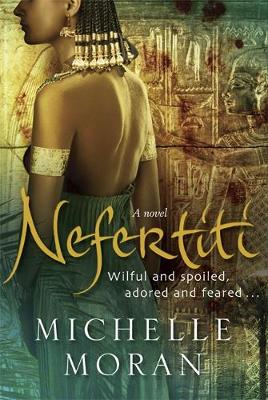 Nefertiti - Moran, Michelle