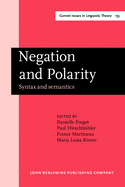 Negation and Polarity: Syntax and Semantics. Selected Papers from the Colloquium Negation: Syntax and Semantics. Ottawa, 11-13 May 1995