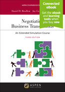 Negotiating Business Transactions: An Extended Simulation Course [Connected Ebook]