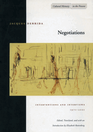 Negotiations: Interventions and Interviews, 1971-2001